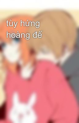 tùy hứng hoàng đế