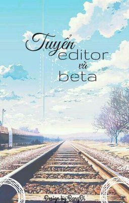 Tuyển Editor và Beta