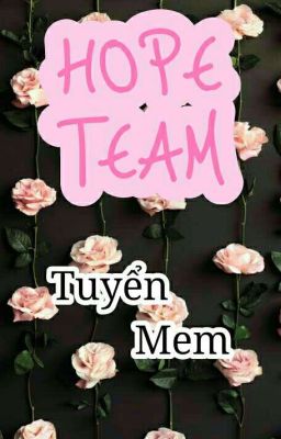 Tuyển Sinh - HOPE Team 