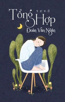 Tuyển Tập Đoản Văn Ngắn