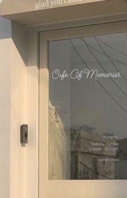 [Tuyển tập truyện ngắn] Cafe Of Memories 