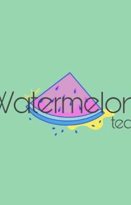 Tuyển Thành Viên Gấp [Watermelon Team]