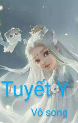 Tuyết Y Vô Song