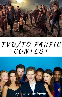 TVD/TO Fanfic Contest