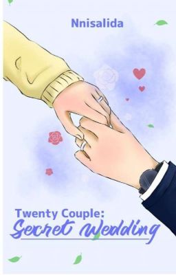 Twenty Couple: Secret Wedding (TELAH TERBIT) 