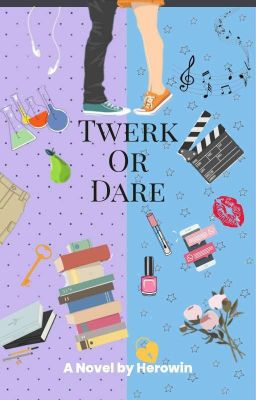 Twerk or Dare