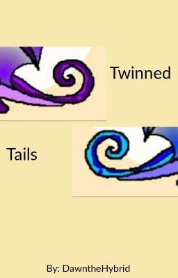 Twinned Tails: A WOF Fanfiction