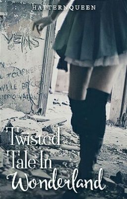 Twisted Tale In Wonderland