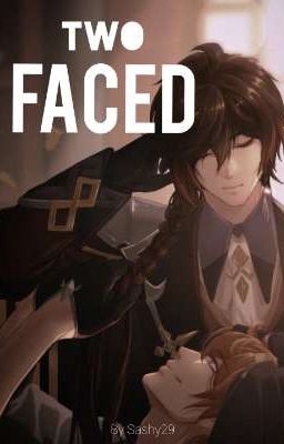 TWO FACED // Genshin Impact [ZHONGCHI]