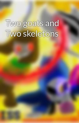 Two goats and Two skeletons 