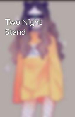 Two Night Stand