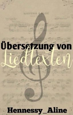 Übersetzung von Liedtexten