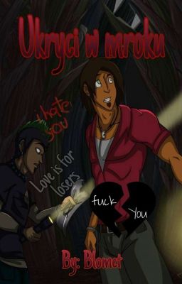 Ukryci w mroku - Aleduncan (Total Drama fanfiction) ZAWIESZONE