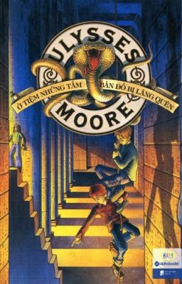Ulysses Moore Tập 2: Ở Cửa Tiệm Những Tấm Bản Đồ Bị Lãng Quên
