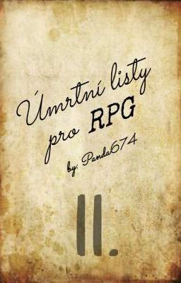 Úmrtní listy pro RPG II.