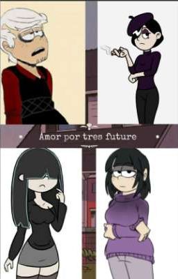 un amor por tres future (TLH)