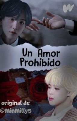 Un Amor Prohibido (YOONMIN)