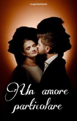 Un amore particolare 