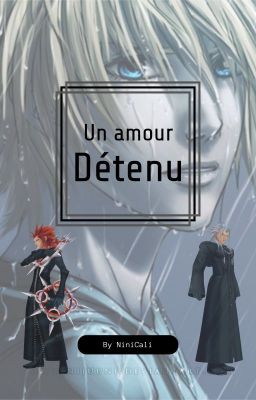 Un amour détenu [Pause]