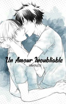 Un Amour Inoubliable - DekuTodo