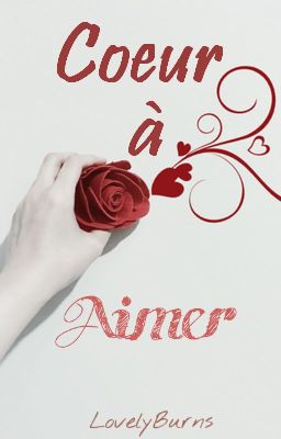 Un cœur à aimer