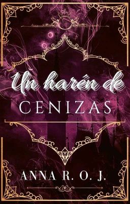 UN HARÉN DE CENIZAS 