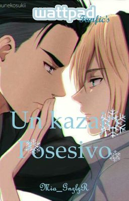 Un kazajo posesivo. Yuri on Ice.