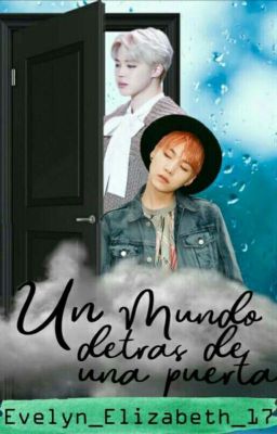 Un mundo detrás de una puerta (Yoonmin)