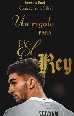 Un Regalo Para El Rey