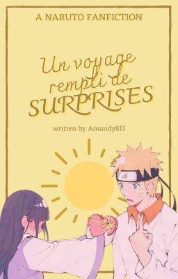 Un voyage rempli de surprises [Naruto]