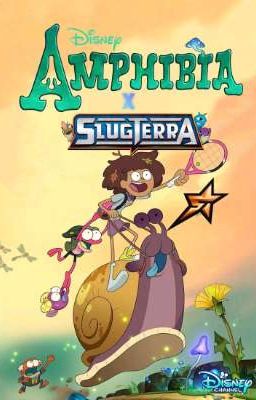 Una Adolecente en BajoTerra (An Amphibia X SlugTerra Story)