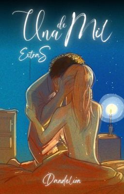 Una de mil: Extras • [BL]