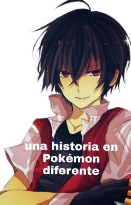 una historia en Pokémon diferente 