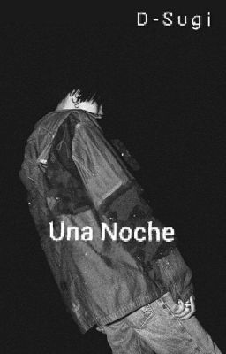 Una Noche [MYG + PJM] OS