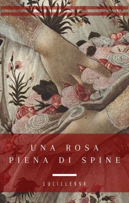 Una rosa piena di spine