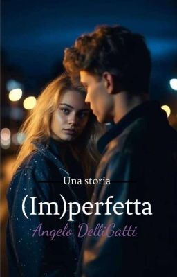 Una storia (im)perfetta 