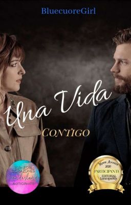 Una Vida Contigo (Versión Fanfic)