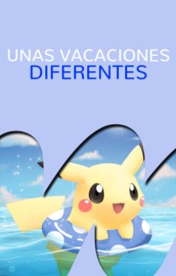 Unas vacaciones diferentes. [CERRADO]