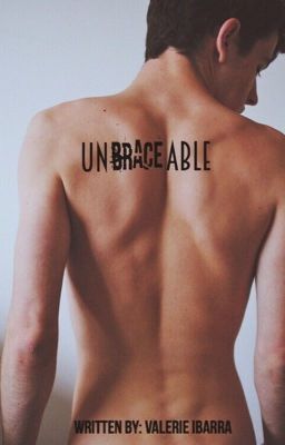 unbraceable || a destiel a.u