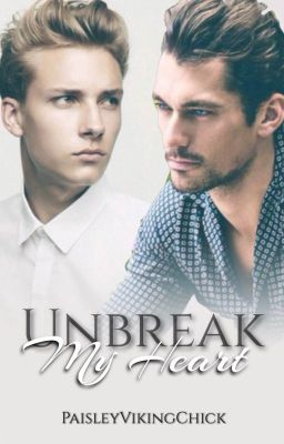 Unbreak My Heart (18+, ManxMan)