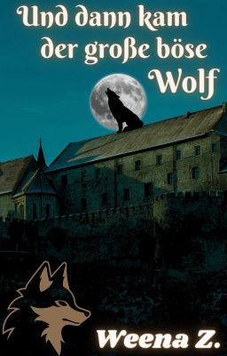 Und dann kam der große böse Wolf