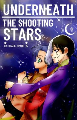 Underneath the Shooting Stars(OC X Dr. Stone)