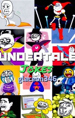 Undertale Jokes