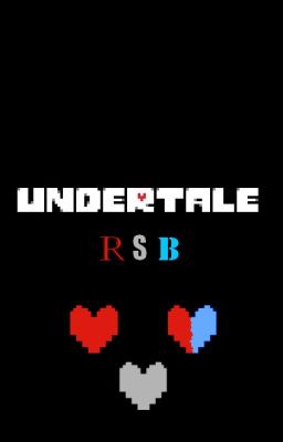 Undertale: RSB