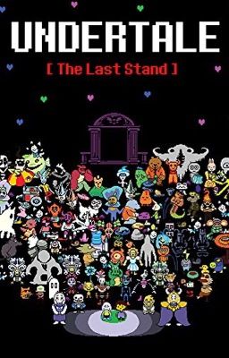 Undertale: The Last Stand (Book 1)