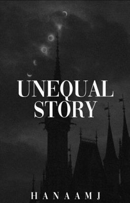 Unequal Story | ɴᴀʀᴜʜɪɴᴀ