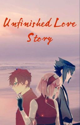 Unfinished Love Story