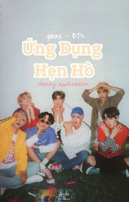 Ứng Dụng Hẹn Hò - BTS