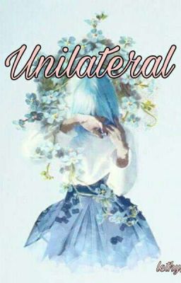 Unilateral 