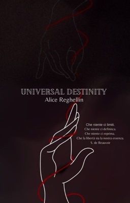 Universal destiny